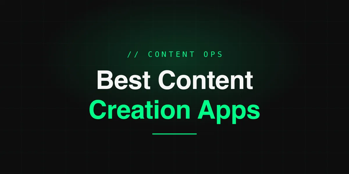 Best content creation apps for creators and bloggers